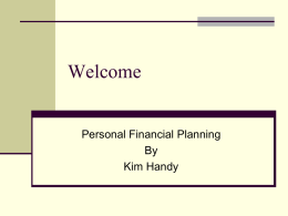 Welcome  Personal Financial Planning By Kim Handy The Financial Plan         Thanks to healthier lifestyles and breakthroughs in medical technology, life expectancy for Americans has increased.