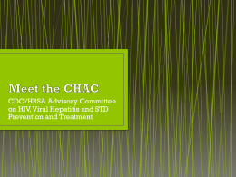 CDC/HRSA Advisory Committee on HIV, Viral Hepatitis and STD Prevention and Treatment.
