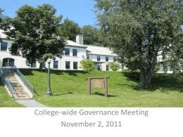 College-wide Governance Meeting November 2, 2011 Agenda 1. 2. 3. 4.  Middle States Update (Luzadis) SUNY Senator Report Student Life Committee Instructional Quality Report a.