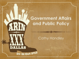 Government Affairs and Public Policy Cathy Handley World Telecommunication Standardization Assembly (WTSA) • November 20 – 30, 2012 • Takes place every four years • Defines.