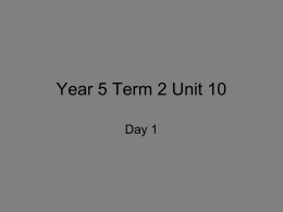 Year 5 Term 2 Unit 10 Day 1 L.O.1 To be able to derive quickly two-digit pairs that total 100 To add several two-digit.
