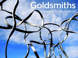 Journals in the arts and humanities: their role and evaluation Professor Geoffrey Crossick Warden Goldsmiths, University of London.