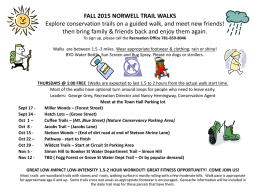 FALL 2015 NORWELL TRAIL WALKS Explore conservation trails on a guided walk, and meet new friends! then bring family & friends back.