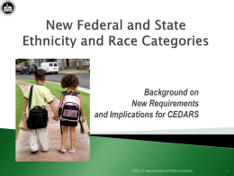 Background on New Requirements and Implications for CEDARS  Office of Superintendent of Public Instruction.