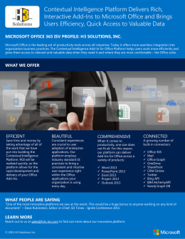 Contextual Intelligence Platform Delivers Rich, Interactive Add-Ins to Microsoft Office and Brings Users Efficiency, Quick Access to Valuable Data MICROSOFT OFFICE 365 ISV.