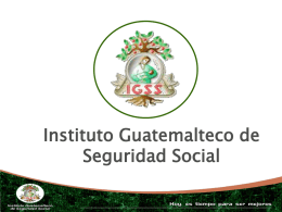 Instituto Guatemalteco de Seguridad Social Base Legal Decreto 295 Congreso de la República 30 de Octubre de 1,946 Autónoma  Ley Orgánica del Instituto Guatemalteco de Seguridad Social  De Derecho.