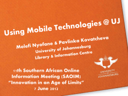 11th Southern African Online Information Meeting (SAOIM) “Innovation in an Age of Limits” 7 June 2012