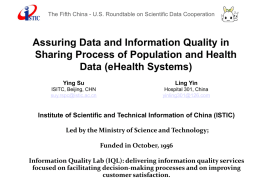 The Fifth China - U.S. Roundtable on Scientific Data Cooperation  Assuring Data and Information Quality in Sharing Process of Population and Health Data.