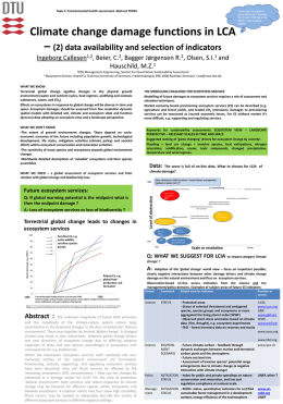 Topic C: Environmental health assessment. Abstract TH010  Come see our platform presentation on Thursday 19.,12.30-12.50 hrs in the White 1 hall, session CS01B  Climate change damage.