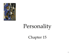 Personality Chapter 15 Personality An individual’s characteristic pattern of thinking, feeling, and acting.  Each dwarf has a distinct personality.