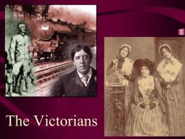 The Victorians “British history is two thousand years old, and yet in a good many ways the world has moved farther ahead.