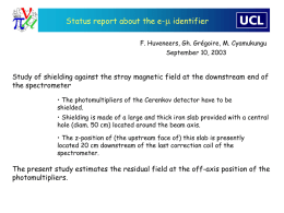 Status report about the e-m identifier F. Huveneers, Gh. Grégoire, M.