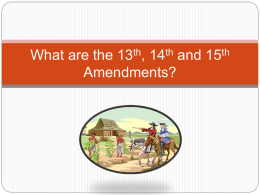 What are the 13th, 14th and 15th Amendments? The Thirteenth Amendment to the United States Constitution officially abolished and continues to prohibit.