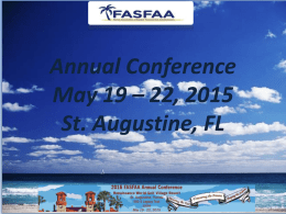 Annual Conference May 19 – 22, 2015 St. Augustine, FL Financial Aid and Athletics Bob Zelinski National Junior College Athletic Association Florida College System Activities.