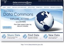 http://www.datacommons.psu.edu Overview of Today’s session – DataCommons@PSU background – Overview of capabilities – Case studies & data partners – Findings.