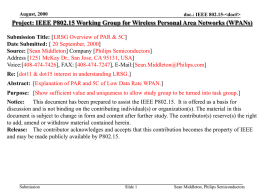 August, 2000  doc.: IEEE 802.15-   Project: IEEE P802.15 Working Group for Wireless Personal Area Networks (WPANs) Submission Title: [LRSG Overview of PAR &