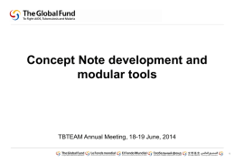 Concept Note development and modular tools  TBTEAM Annual Meeting, 18-19 June, 2014
