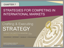 CHAPTER 7  STRATEGIES FOR COMPETING IN INTERNATIONAL MARKETS  Copyright ®2012 The McGraw-Hill Companies, Inc.  McGraw-Hill/Irwin.