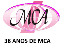 38 ANOS DE MCA • Tudo começou antes do início do século XX. • A primeira Sociedade Auxiliadora de Senhoras do Brasil,