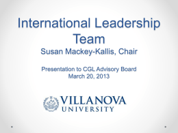 International Leadership Team Susan Mackey-Kallis, Chair Presentation to CGL Advisory Board March 20, 2013