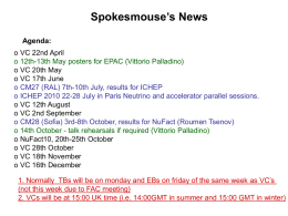 Spokesmouse’s News Agenda: o VC 22nd April o 12th-13th May posters for EPAC (Vittorio Palladino) o VC 20th May o VC 17th June o CM27 (RAL)