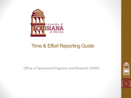 Time & Effort Reporting Guide  Office of Sponsored Programs and Research (OSPR)
