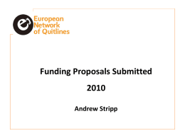 Funding Proposals SubmittedAndrew Stripp Contents EAHC – Midwives Project SOcial Networks to Improve Cessation Services (SONICS)  Skype What next?
