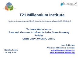 T21 Millennium Institute Systems Know-How and Tools to wise, inclusive and equitable SDGs 2.0  Technical Workshop on Tools and Measures to Inform Inclusive.