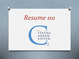 Resume 101 The Basics A student resume gives a potential employer an easy-to-understand timeline.
