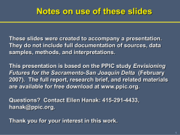 Notes on use of these slides These slides were created to accompany a presentation. They do not include full documentation of sources,