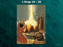 1 Kings 19 – 20 Kings 19:1 And Ahab told Jezebel all that Elijah had done, also how he had executed.