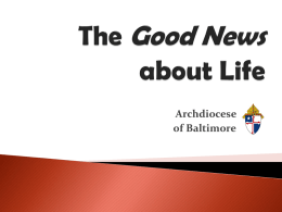 Archdiocese of Baltimore What are you facing? What are you facing?            Unplanned Pregnancy Abortion Sexually Transmitted Infections Binge Drinking Illegal Drug Use Smoking Infertility Suicide.