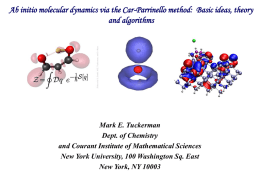 Ab initio molecular dynamics via the Car-Parrinello method: Basic ideas, theory and algorithms  Mark E.