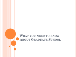 WHAT YOU NEED TO KNOW ABOUT GRADUATE SCHOOL CAREER PATHS IN PSYCHOLOGY  from: www.apa.org/ed/graduate/faqs.html.