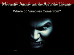 Where do Vampires Come from? The Balkans and the Ottoman Empire.