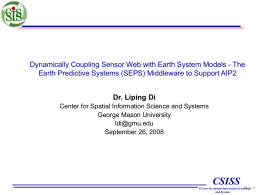 Dynamically Coupling Sensor Web with Earth System Models - The Earth Predictive Systems (SEPS) Middleware to Support AIP2 Dr.
