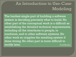 The hardest single part of building a software system is deciding precisely what to build.