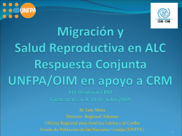 Sr. Luis Mora Director Regional Adjunto Oficina Regional para América Latina y el Caribe Fondo de Población de las Naciones Unidas (UNFPA)