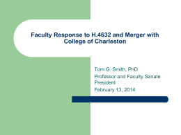 Faculty Response to H.4632 and Merger with College of Charleston  Tom G.