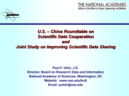 U.S. – China Roundtable on Scientific Data Cooperation and Joint Study on Improving Scientific Data Sharing  Paul F.