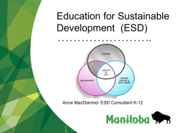 Education for Sustainable Development (ESD) • • • • • • • • • • • • • • • • •