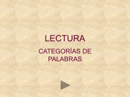 LECTURA CATEGORÍAS DE PALABRAS GATO  MONO  RATÓN  CASA  Busca y señala la palabra que sobra PERA  CHOCOLATE  MANZANA  MELÓN.