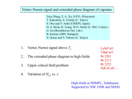 Vortex-Nernst signal and extended phase diagram of cuprates Yayu Wang, Z.