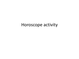 Horoscope activity Science is . . . Limited to the natural world Observable Testable/disprovable Measurable Repeatable Modifiable Verifiable Built upon testable predictions Based on experimentation.