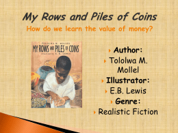 How do we learn the value of money?  Author:  Tololwa M. Mollel  Illustrator:  E.B.