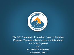 The SCC Community Evaluation Capacity Building Program: Towards a Social Accountability Model Ms.