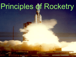Principles of Rocketry Our Water Rockets Instead  of hot gases creating pressure, we use a bike pump and store pressure Action: Expelling water from.