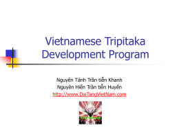 Vietnamese Tripitaka Development Program Nguyên Tánh Trần tiễn Khanh Nguyên Hiển Trần tiễn Huyến http://www.DaiTangVietNam.com.