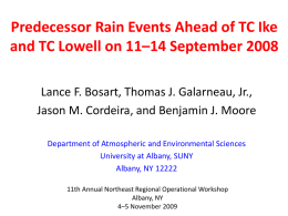 Predecessor Rain Events Ahead of TC Ike and TC Lowell on 11–14 September 2008 Lance F.