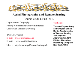Aerial Photography and Remote Sensing Course Code GEOG2112 Department of Geography Faculty of Humanities and Social Sciences United Arab Emirates University Dr.